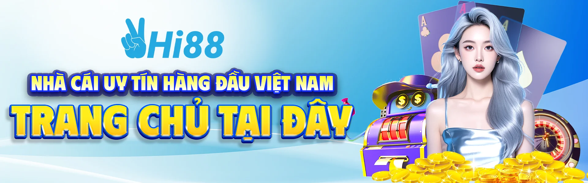 Hi88 giới thiệu casino trực tuyến, sòng bài và mobile